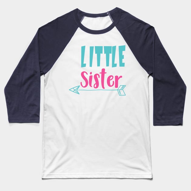 Little Sister, Younger Sister, Arrow, Sibling Baseball T-Shirt by Jelena Dunčević